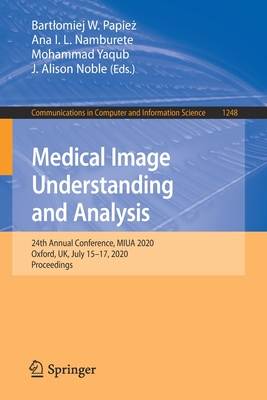 Medical Image Understanding and Analysis