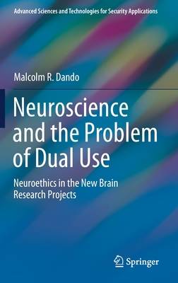 Neuroscience and the Problem of Dual-Use