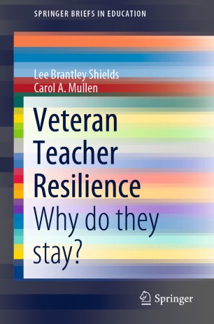 Veteran Teacher Resilience : Why do they stay?