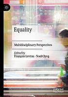 Equality : multidisciplinary perspectives