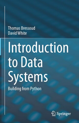 Introduction to Data Systems : Building from Python