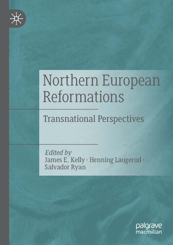 Northern European reformations transnational perspectives