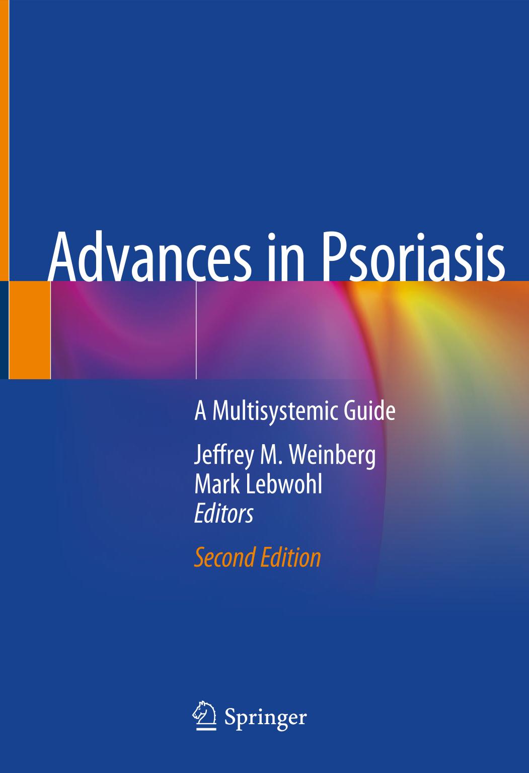 Advances in psoriasis : a multisystemic guide