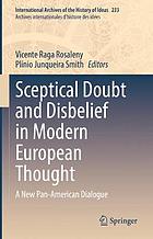 Sceptical doubt and disbelief in modern European thought a new Pan-American dialogue