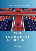 The economics of Brexit : revisited