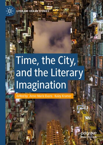 Time, the city, and the literary imagination