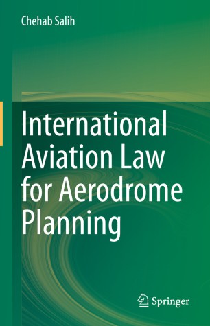 International aviation law for aerodrome planning