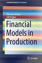 Financial models in production