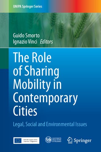 The role of sharing mobility in contemporary cities : legal, social and environmental issues