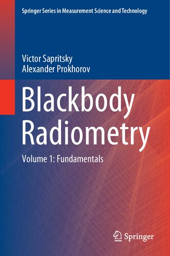 Blackbody Radiometry : Volume 1: Fundamentals