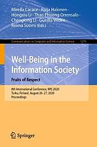 Well-being in the information society : fruits of respect  : 8th International Conference, WIS 2020, Turku, Finland, August 26-27, 2020, Proceedings