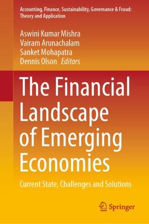 The Financial Landscape of Emerging Economies : Current State, Challenges and Solutions