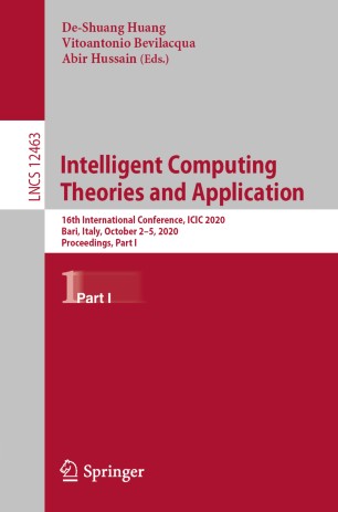 Intelligent Computing Theories and Application : 16th International Conference, ICIC 2020, Bari, Italy, October 2-5, 2020, Proceedings, Part I