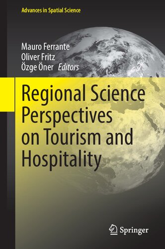 Regional science perspectives on tourism and hospitality