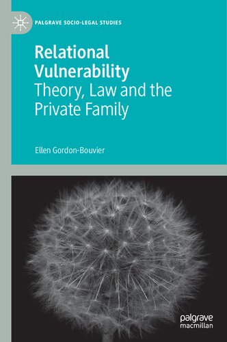 Relational vulnerability : theory, law and the private family