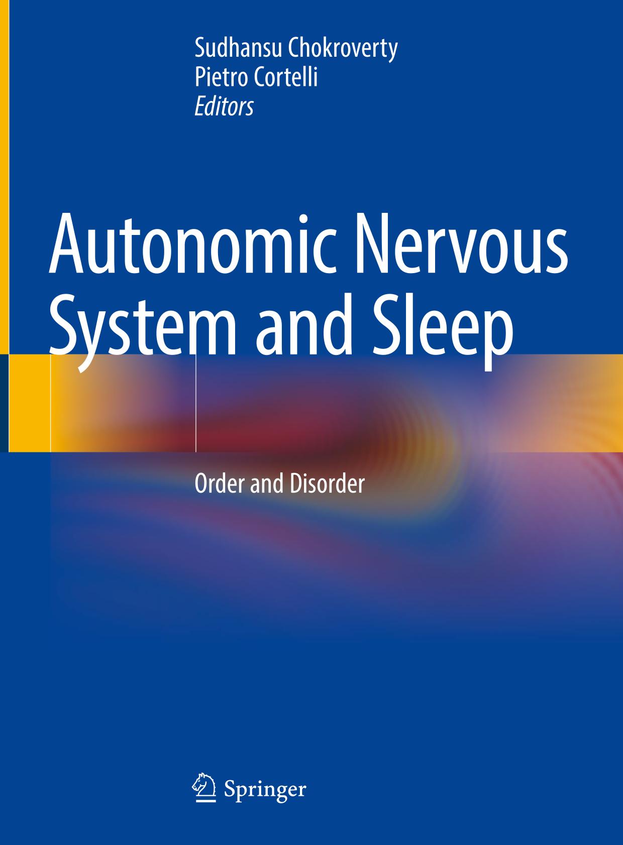 AUTONOMIC NERVOUS SYSTEM AND SLEEP : order and disorder
