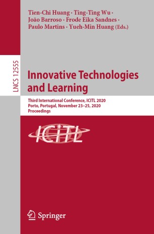 Innovative Technologies and Learning Third International Conference, ICITL 2020, Porto, Portugal, November 23-25, 2020, Proceedings