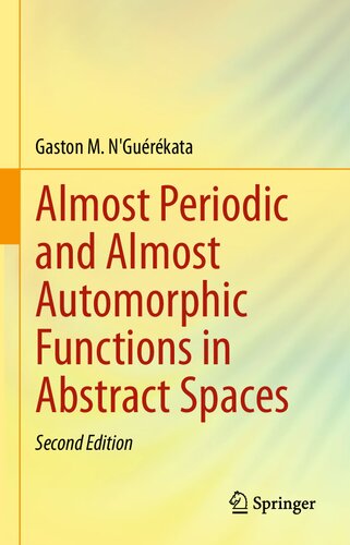 Almost periodic and almost automorphic functions in abstract spaces