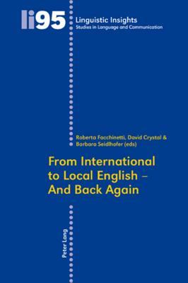 From International to Local English - And Back Again