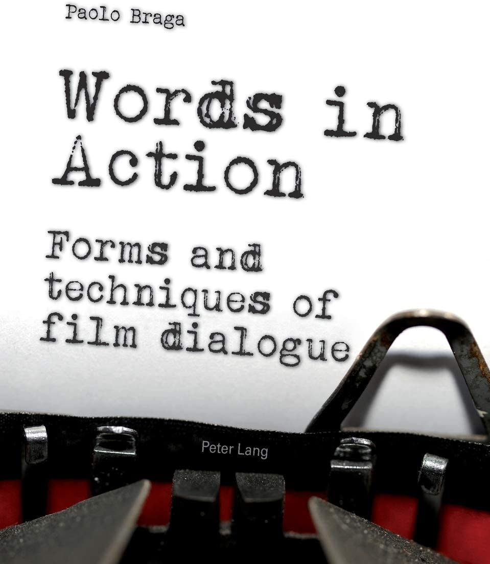 Words in Action: Forms and techniques of film dialogue