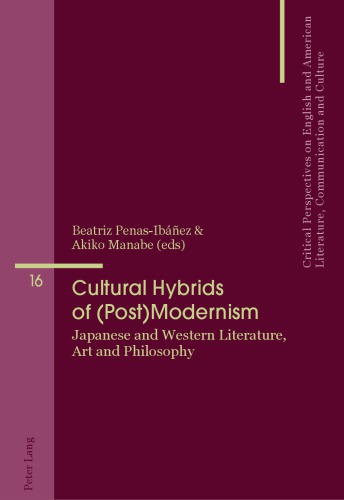 Japanese and Anglo-American Literature, Art and Thought in (Late) Modernism