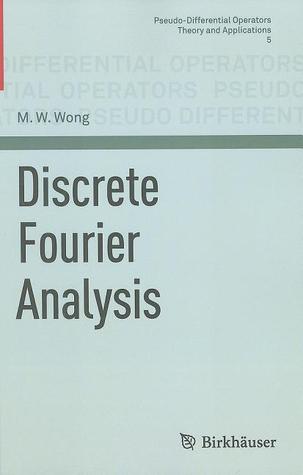 Discrete Fourier Analysis (Pseudo Differential Operators)