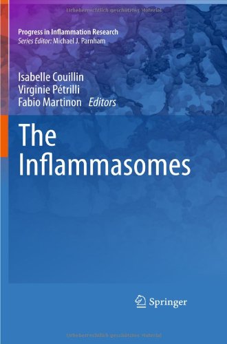 The Inflammasomes (Progress In Inflammation Research)