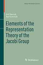 Elements of the Representation Theory of the Jacobi Group