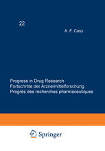 Progress in Drug Research/Fortschritte der Arzneimittelforschung/Progrés des recherches pharmaceutiques.