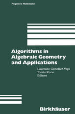 Algorithms in algebraic geometry and applications