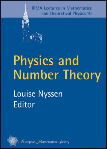 Physics And Number Theory (Iema Lectures In Mathematics And Theoretical Physics)