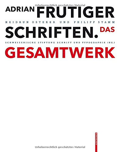 Adrian Frutiger - Schriften