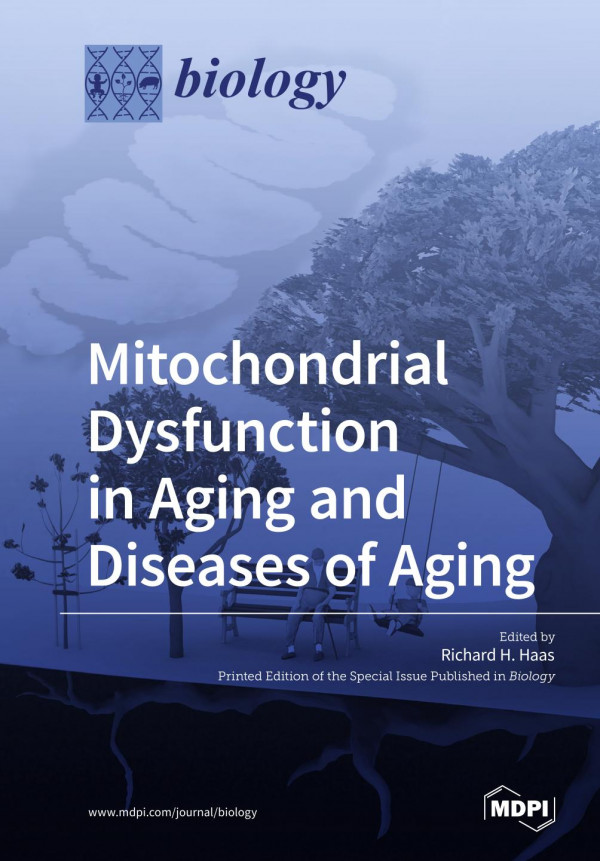 Mitochondrial Dysfunction in Aging and Diseases of Aging