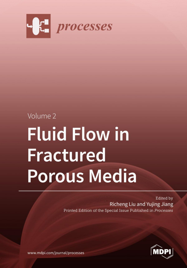 Fluid Flow in Fractured Porous Media: Volume 2