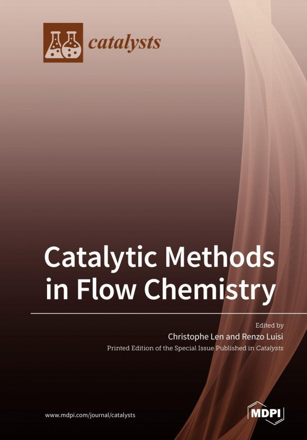 Catalytic Methods in Flow Chemistry