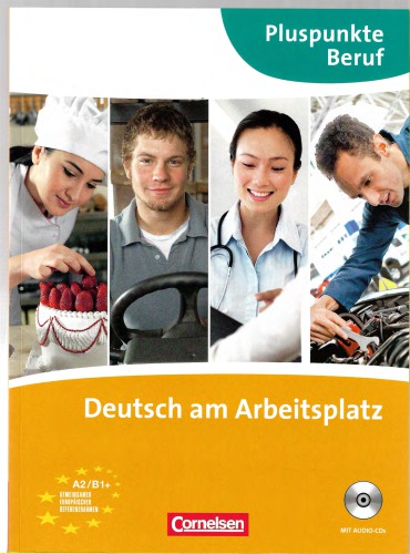 Deutsch am Arbeitsplatz - Kursbuch mit CD