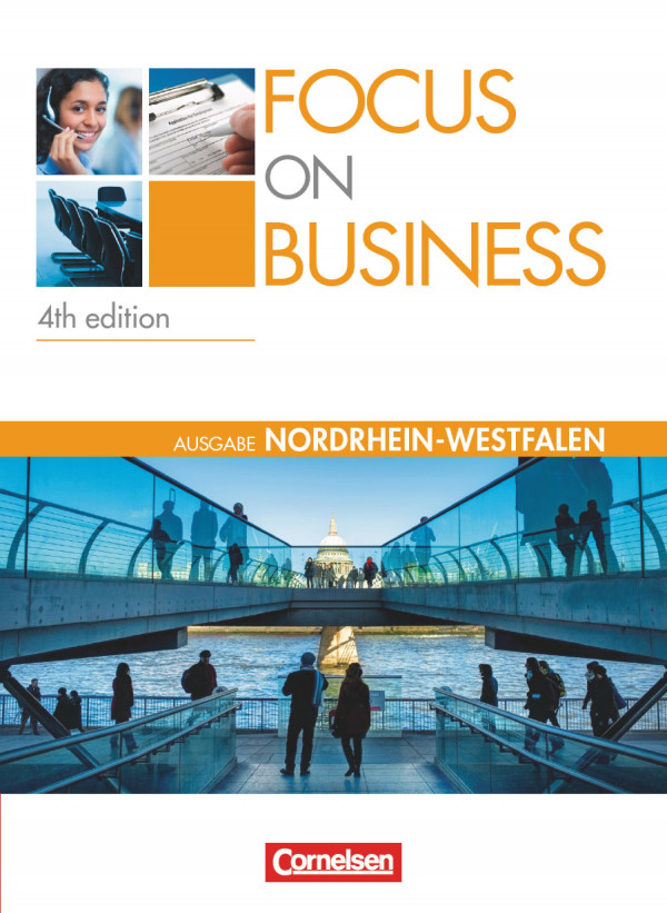 Focus on business [B1 + B2, gemeinsamer europäischer Referenzrahmen] [Schülerbuch] : [inklusive E-Book auf scook.de]