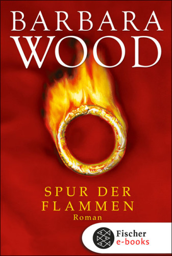 Spur der Flammen Roman