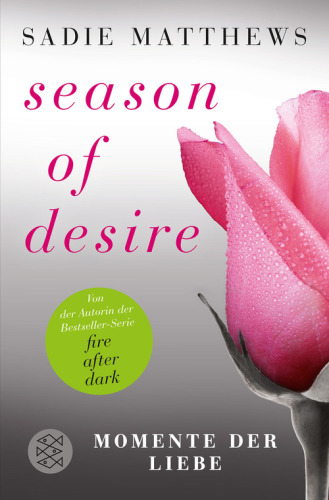 Season of Desire - Band 3 Momente der Liebe