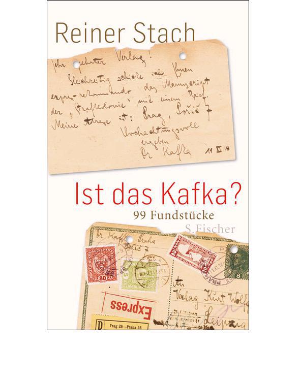 Ist das Kafka? 99 Fundstücke