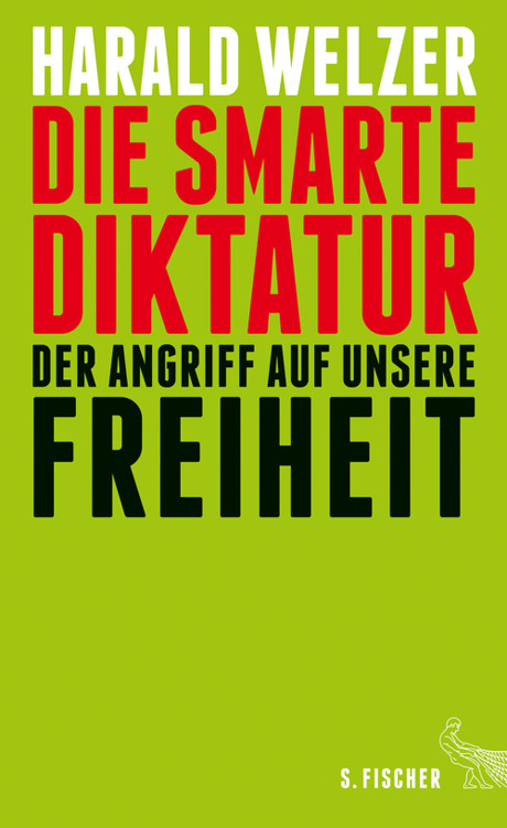 Die smarte Diktatur. : Der Angriff auf unsere Freiheit.