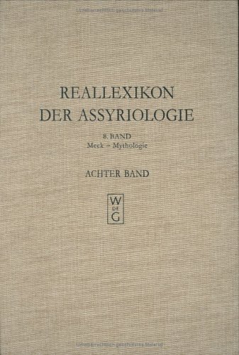 Reallexikon Der Assyriologie Und Vorderasiatischen Archaologie