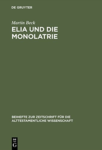 Elia Und Die Monolatrie