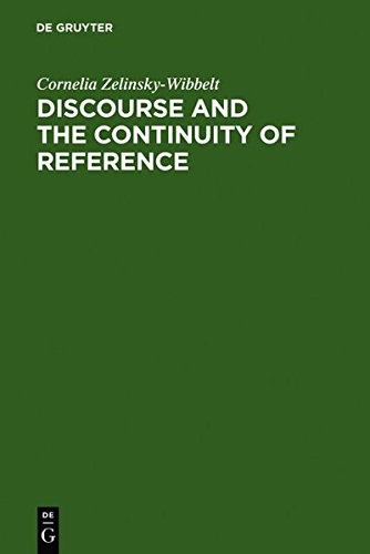 Discourse And The Continuity Of Reference