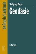 Geodsie (de Gruyter Lehrbuch) (German Edition)