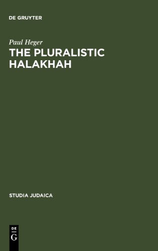 The Pluralistic Halakhah