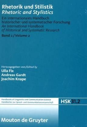 Rhetorik und Stilistik (Handbücher zur Sprach- und Kommunikationswissenschaft)