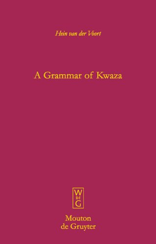 A Grammar of Kwaza [With CD (Audio)]