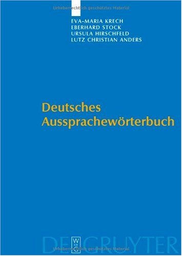 Deutsches Ausspracheworterbuch [With DVD] = German Pronunciation Dictionary