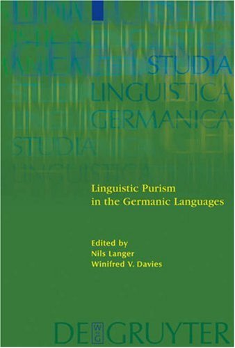 Linguistic Purism in the Germanic Languages